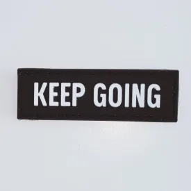 Keep Going - Velcro Patch